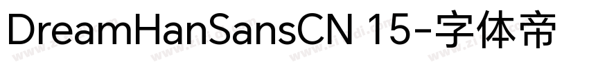 DreamHanSansCN 15字体转换
